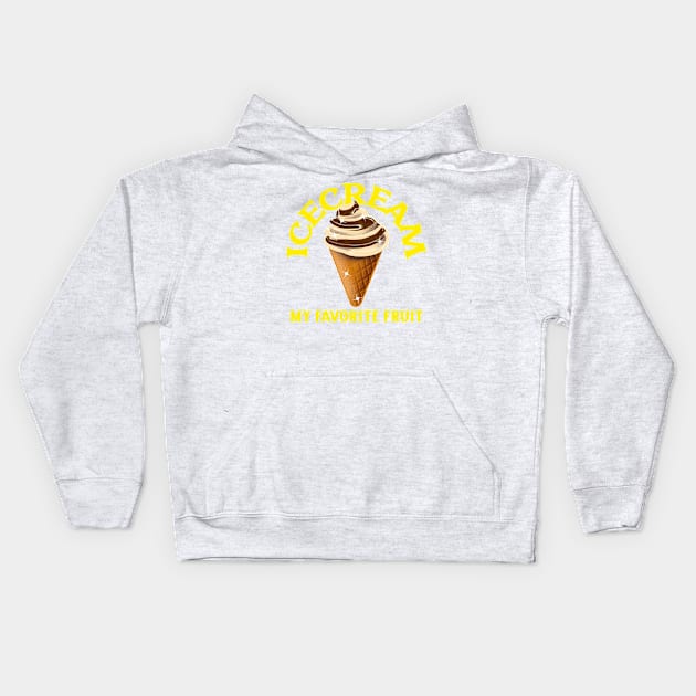 Icecream is my favorite fruit Kids Hoodie by GaroStudioFL